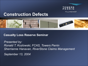 Construction Defects - Casualty Actuarial Society
