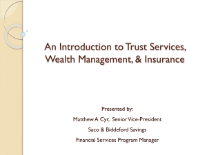 Introduction to Trust Services, Wealth Management and Insurance