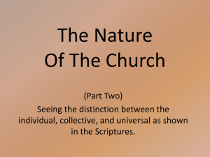 The Nature Of The Church (Part Two)