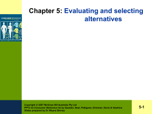 Evaluating and selecting alternatives