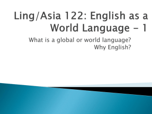 Ling/Asia 122: English as a World Language