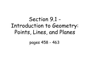 Section 9.1 - Introduction to Geometry: Points, Lines, and Planes
