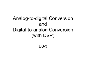 Analog-to-digital Conversion Digital-to