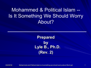 3. Mohammed and Political Islam -- is it something we should worry