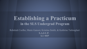 Establishing a Practicum in the SLS Undergrad Program