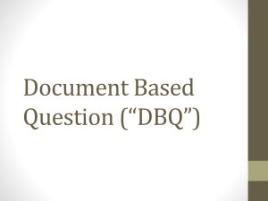 Document Based Question (*DBQ*)