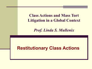 Class Actions and Mass Tort Litigation in a Global Context Prof