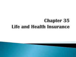 Chapter 35 Life and Health Insurance