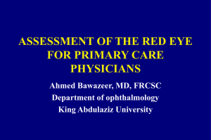 ASSESSMENT OF THE RED EYE FOR PRIMARY CARE PHYSICIAN