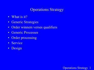 Operations Strategy Continued