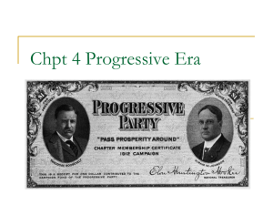Ch 4 Progressivism