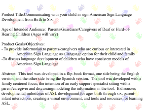 American Sign Language Developmental