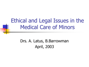 Legal Issues in the Medical Care of Minors