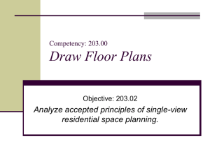 Competency: 203.00 Draw Floor Plans