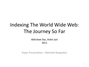 Indexing The World Wide Web: The Journey So Far