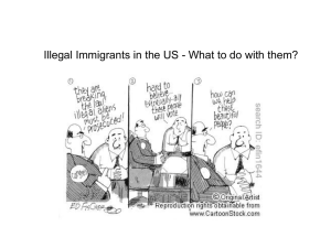 Illegal Immigrants in the US - What to do with them?