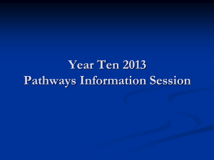 Year 9 pathways information 2012 parents