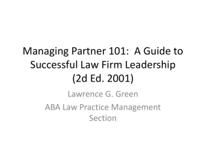 Managing Partner 101: A Guide to Successful Law Firm Leadership