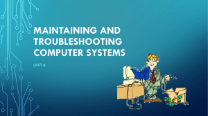 Maintaining and troubleshooting computer systems
