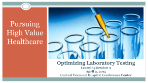 Optimizing Laboratory Testing Learning Session 2 February 12