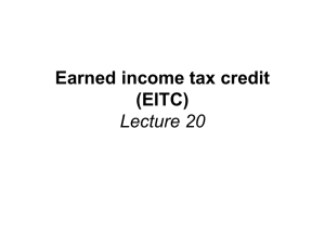 Lecture 20: Earned Income Tax Credit (EITC)