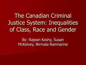The Canadian Justice System: Inequalities of Class, Race, and