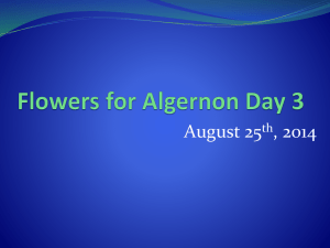 Flowers for Algernon Day 3