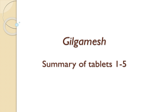 Gilgamesh Summary of the 12 tablets