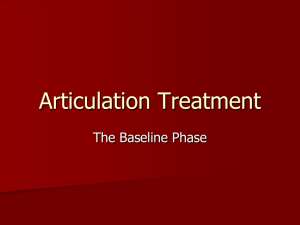 Articulation Treatment--Baseline Phase Tutorial
