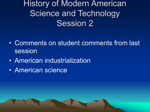 History of Modern American Science and Technology Session 2