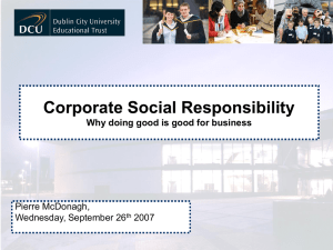Corporate Social Responsibility 'Why Doing Good is Good for