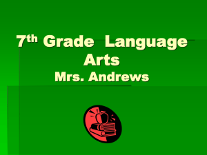 7th Grade Language Arts Mrs. Ricks