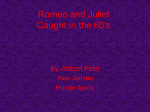Romeo and Juliet Caught in the 60's