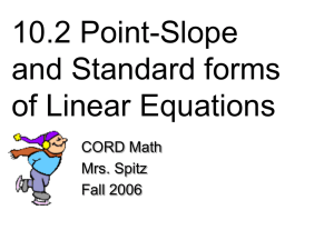 Point Slope and Standard Form