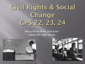 The Civil Rights Movement - Ms. Nancy K. Ware's US History Classes