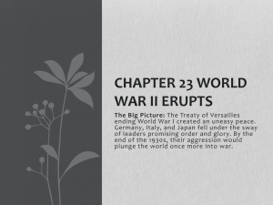Chapter 23 World War II Erupts Main Idea