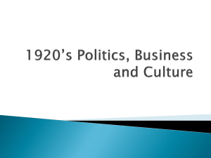 1920's Politics, Business and Culture