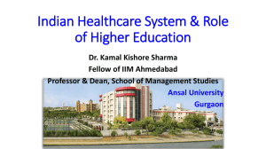 Indian Healthcare System & Role of Higher Education