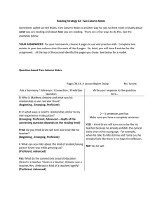 Reading Strategy #2: Two Column Notes Sometimes called Cornell