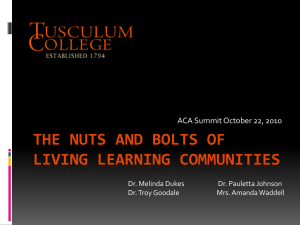 The Nuts and Bolts of Living Learning Communities