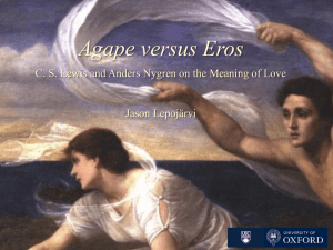 Agape versus Eros (slides)