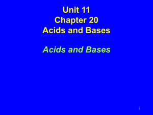 Chapter 9 Acids and Bases