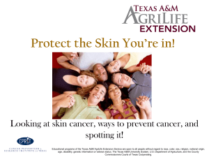 Protect the Skin You're In!