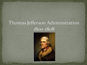 Thomas Jefferson Administration 1800-1808