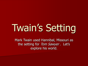 Twain's Setting