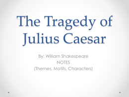 conflicting perspectives shakespeares julius caesar conflicting perspectives shakespeares julius caesar