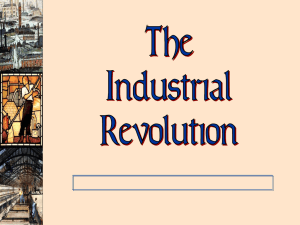 Industrial Revolution - Fredericksburg City Public Schools