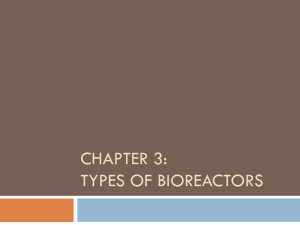 Chapter 2: Types of Bioreactor