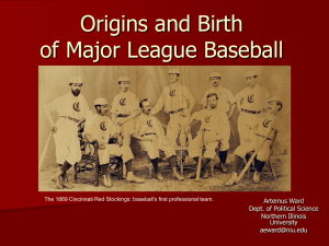 Origins and Birth of Major League Baseball