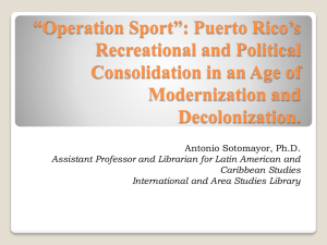 *Operation Sport*: Puerto Rico*s Recreational and Political